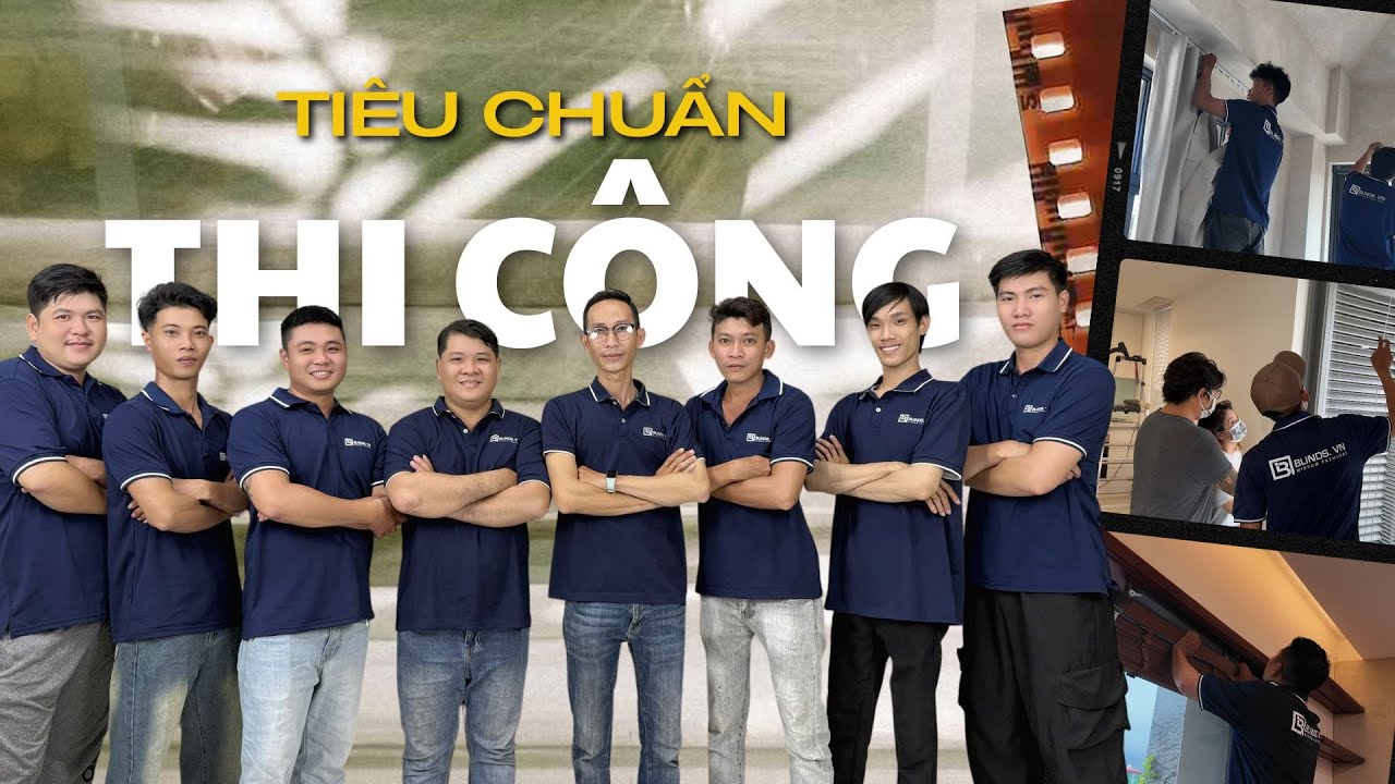 Tiêu Chuẩn Thi Công Rèm Cửa Chuyên Nghiệp Blinds