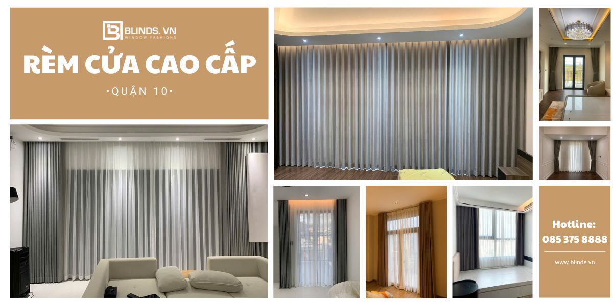 Cửa hàng rèm cửa quận 10 - Lắp đặt màn cửa tại nhà