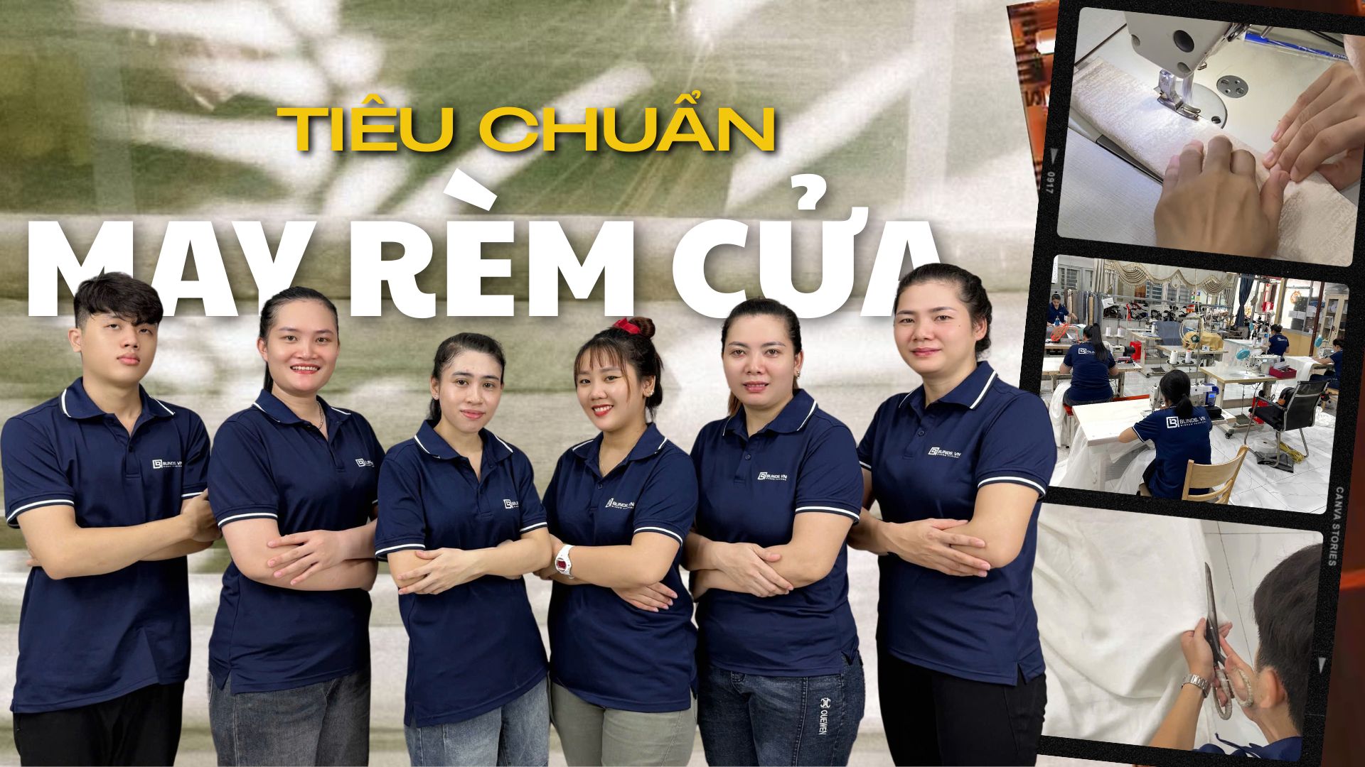Tiêu chuẩn may rèm cửa tại Blinds Việt Nam