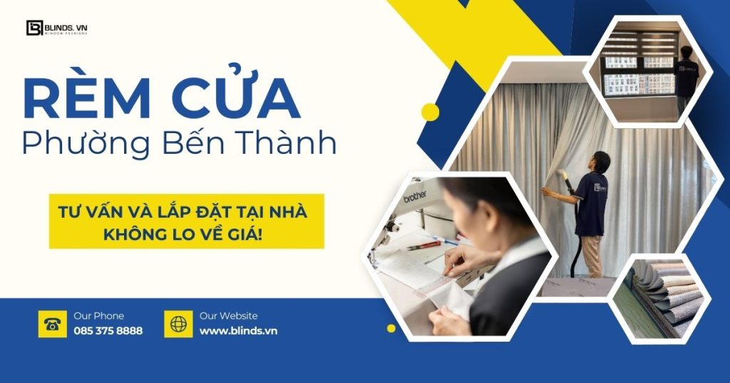 rèm cửa Phường Bến Thành quận 1