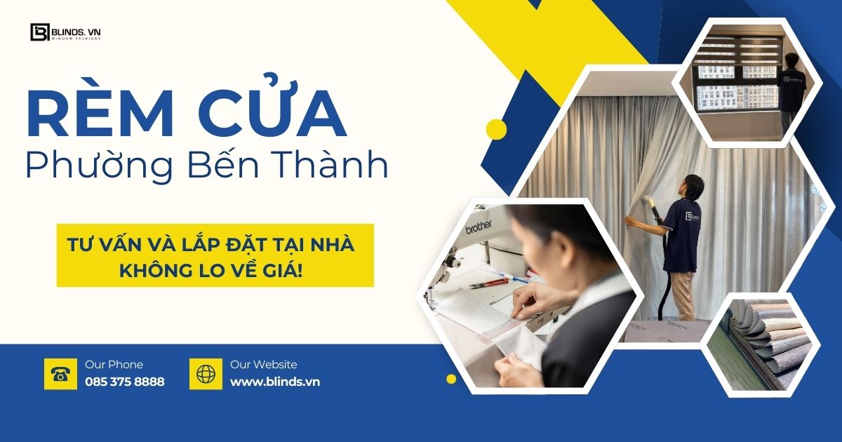 rèm cửa Phường Bến Thành quận 1