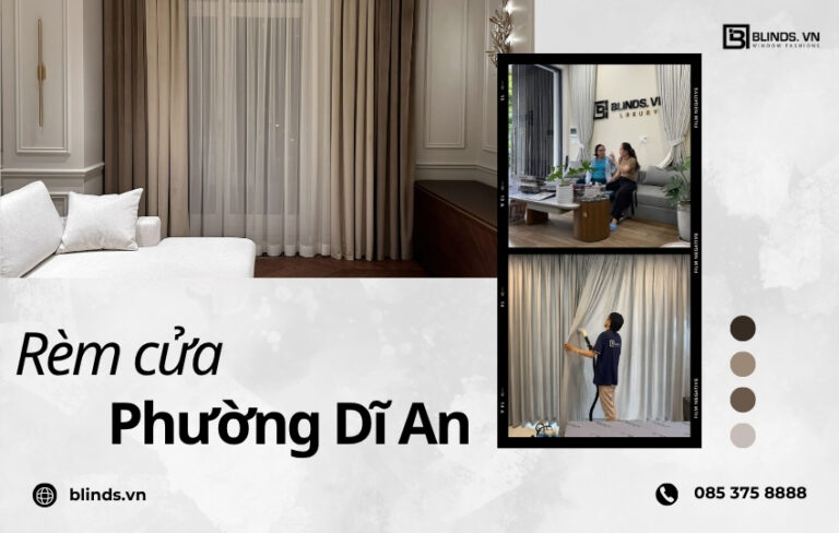 Rèm cửa phường Dĩ An