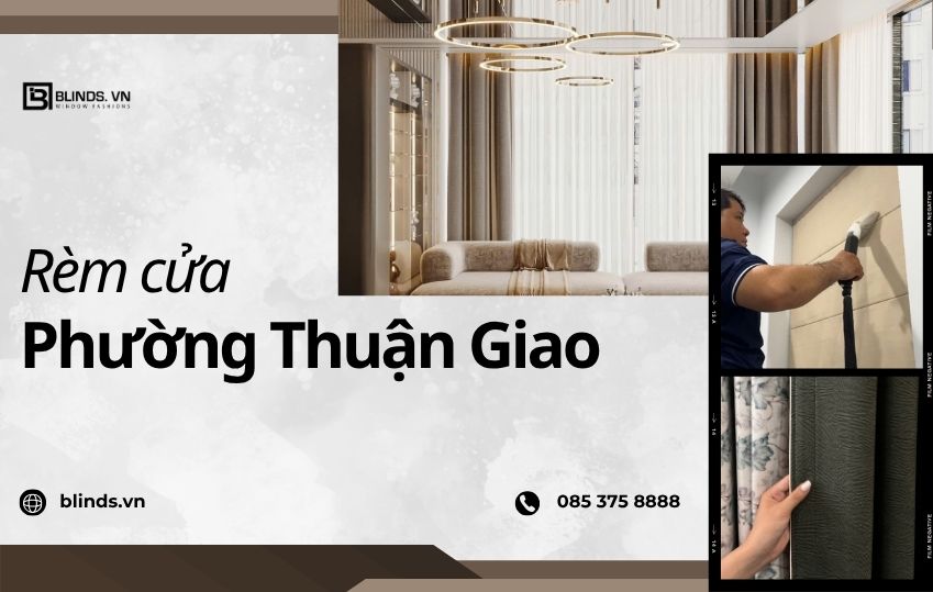 Rèm cửa phường Thuận Giao